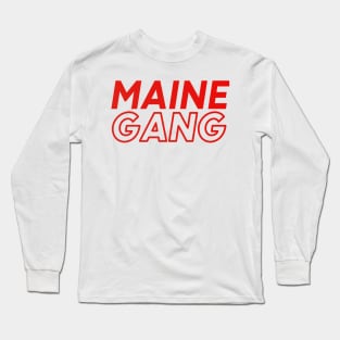 Maine Gang Long Sleeve T-Shirt